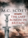 The Last Roman in Britain (eBook)